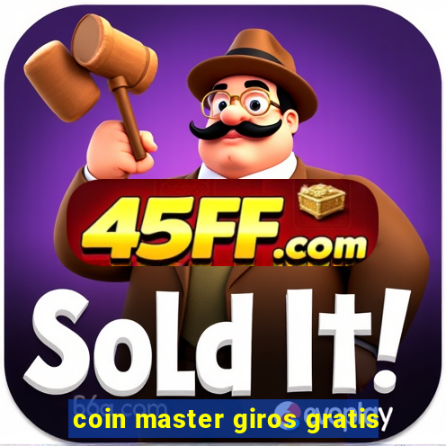 coin master giros gratis